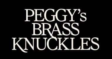 Peggy’s Brass Knuckles
